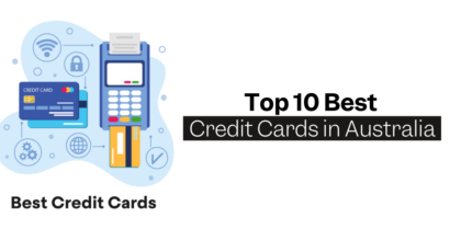 Top 10 Best Credit Cards in Australia for 2024